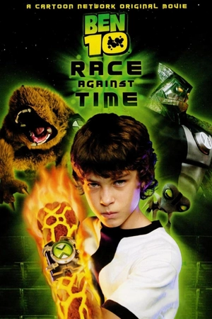 Poster phim Ben 10: Chạy Đua Với Thời Gian
