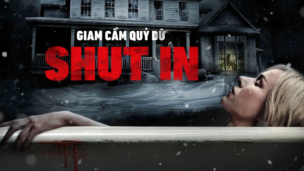 Giam Cầm Quỷ Dữ (Shut In)