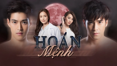 Hoán Mệnh (Switch Of Fate)