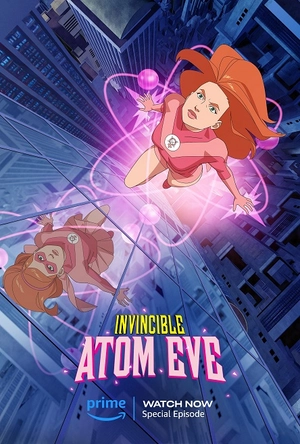 Invincible: Nguồn gốc Atom Eve