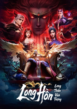 Poster phim Long Thần Vạn Tượng: Long Hồn