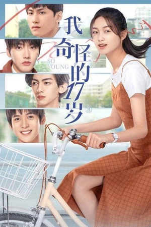 Poster phim Tuổi 17 Kì Lạ Của Tôi