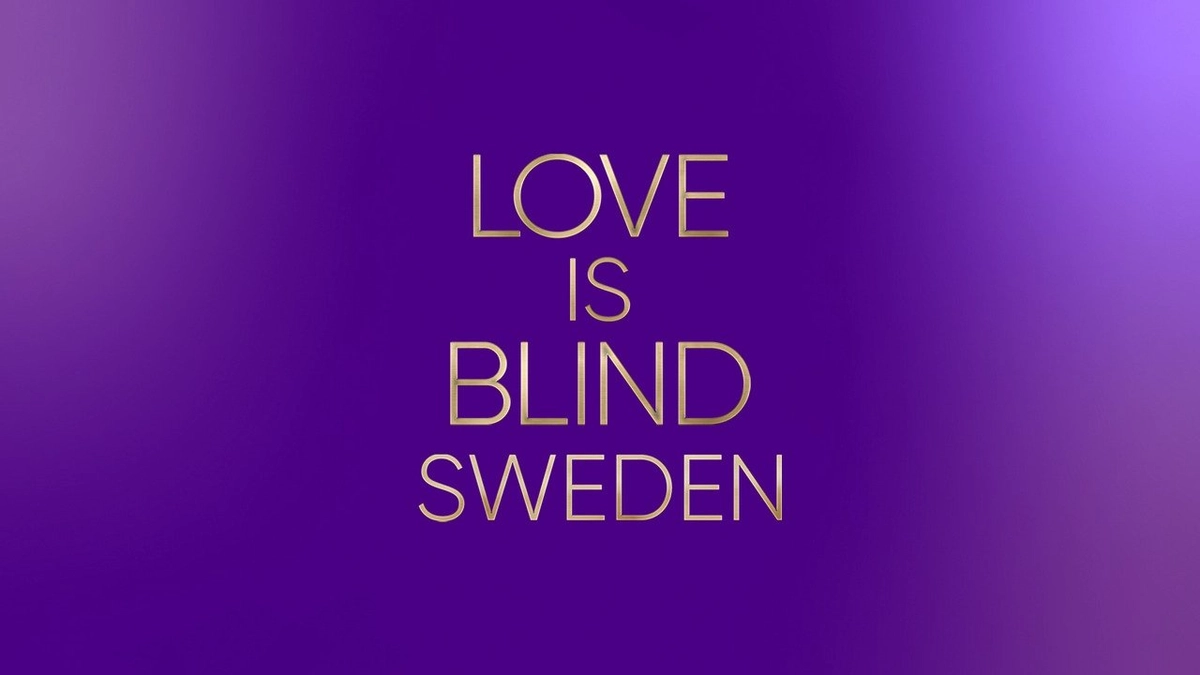 Yêu là mù quáng: Thụy Điển (Phần 2) (Love Is Blind: Sweden (Season 2))